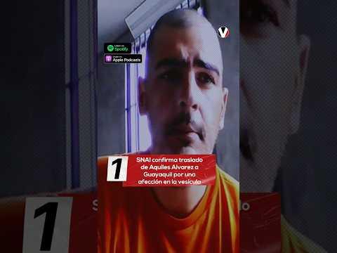 Guayaquil: SNAI confirma traslado de Aquiles Alvarez